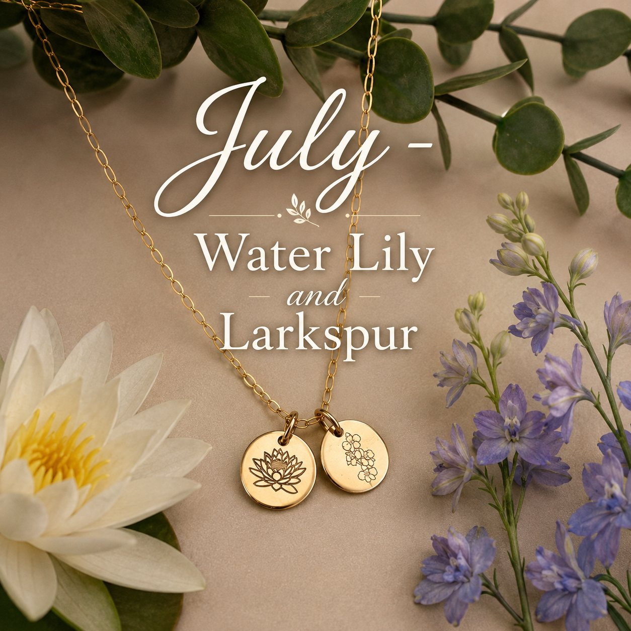July birth flower jewellery - water lily and Larkspur